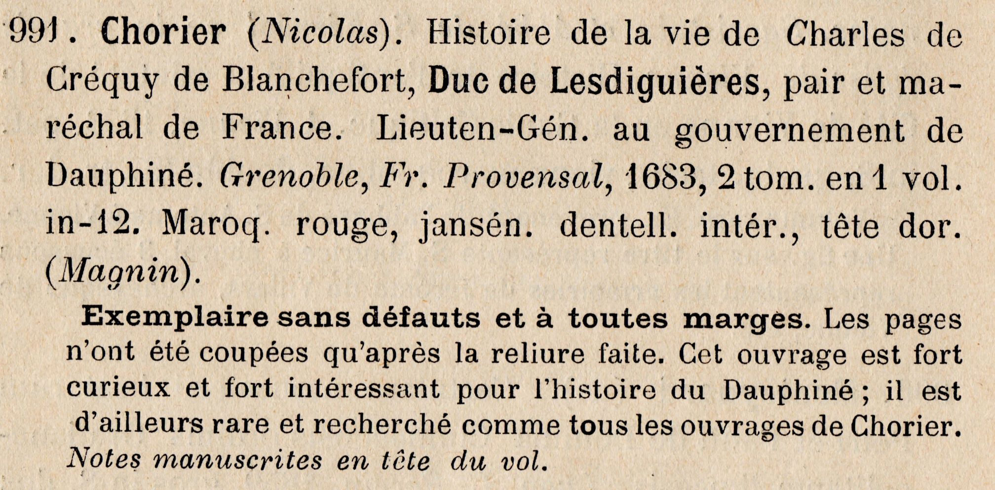 Histoire de la vie de Charles de Créquy de Blanchefort, Duc de Lesdiguières, Nicolas Chorier : notes de Joseph Nouvellet
