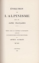 Evolution de l'alpinisme dans les Alpes françaises, Arthur Raymann : titre