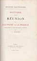 Histoire de la runion du Dauphin  la France : titre