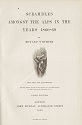 Scrambles amongst the Alps in the years 1860-69, Edward Whymper : titre